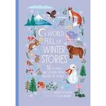Frances Lincoln A World Full Of Winter Stories