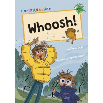 Maverick Early Readers Maverick Early Reader Green (Level 5): Whoosh!