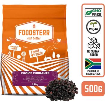 Foodsterr Choice Currants 500g