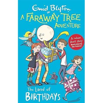 Hodder Children's Books A Faraway Tree Adventure The Land of Birthdays