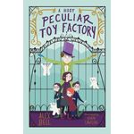 Barrington Stoke A Most Peculiar Toy Factory by Alex Bell