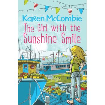Barrington Stoke The Girl With The Sunshine Smile by Karen McCombie