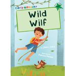 Maverick Early Readers Green Level 5 Wild Wilf