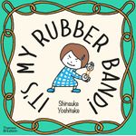 Thames & Hudson It's My Rubber Band