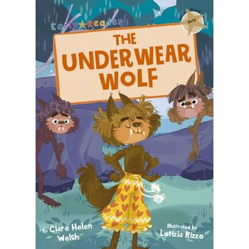 Maverick Arts Publishing The Underwear Wolf Gold Early Reader