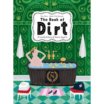 Thames & Hudson The Book Of Dirt