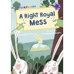 Maverick Early Reader Purple Level 8: A Right Royal Mess
