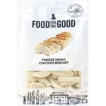 Food For The Good Freeze Dried Chicken Breast Cat & Dog Treats 250g