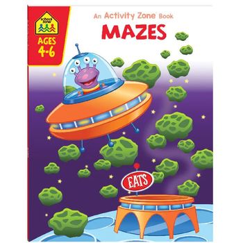 School Zone An Activity Zone Book Mazes Ages 4 to 6