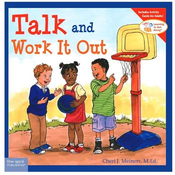 Free Spirit Publishing Learning To Get Along Talk And Work It Out