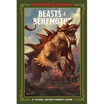 Ten Speed Press Beasts and Behemoths: A Young Adventurer's Guide