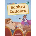Maverick Early Readers Maverick Early Reader Turquoise (Level 7): Baabra Cadabra