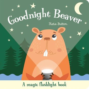 Imagine That Publishing Torchlight Book Goodnight Beaver