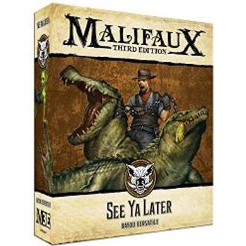 Malifaux Third Edition Bayou See Ya Later