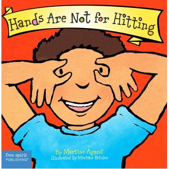 Free Spirit Publishing Best Behaviour Hands Are Not for Hitting
