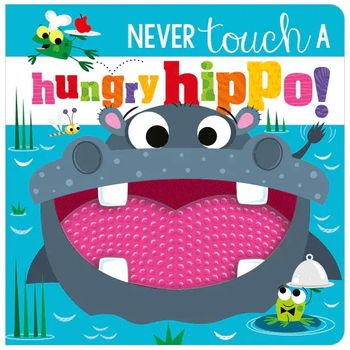 Make Believe Ideas Never Touch A Hungry Hippo