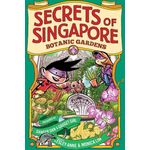 Epigram Books Secrets of Singapore Botanic Gardens