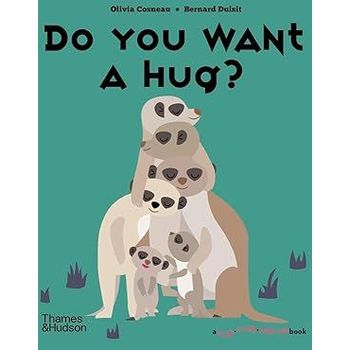 Thames & Hudson Do You Want A Hug Flip Flap Pop Up