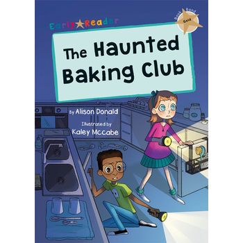 Maverick Early Readers Maverick Early Reader Gold (Level 9): The Haunted Baking Club