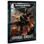 Games Workshop Warhammer 40,000: Codex: Imperial Knights