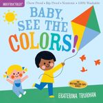 Workman Publishing Indestructibles Baby See The Colors