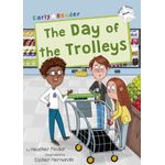 Maverick Early Readers Maverick Early Reader White (Level 10): The Day Of The Trolleys