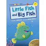 Maverick Arts Publishing Little Fish And Big Fish Early Reader