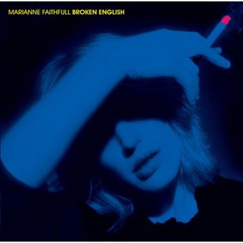 Marianne Faithfull Broken English
