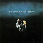 The Doors Soft Parade 180g Vinyl