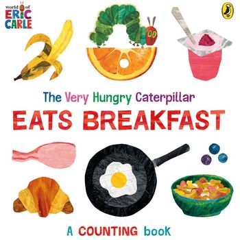 Random House The Very Hungry Caterpillar Eats Breakfast