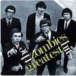 Greatest Hits The Zombies