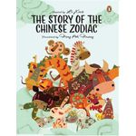 Holiday House The Story of the Chinese Zodiac