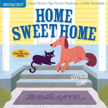 Workman Publishing Indestructibles Home Sweet Home