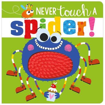 Make Believe Ideas Never Touch A Spider