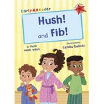 Maverick Early Readers Maverick Early Reader Red (Level 2): Hush! And Fib!