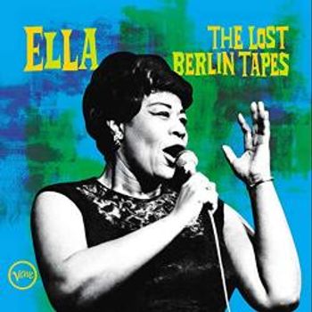 Ella Fitzgeral The Lost Berlin Tapes 2lP