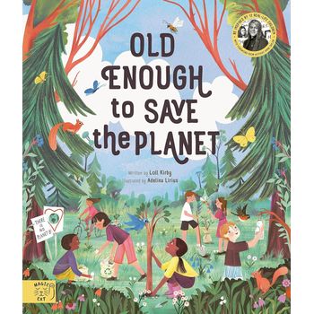 Magic Cat Publishing Old Enough to Save the Planet