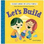 Oxford University Press Science Words for Little People Lets Build