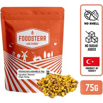 Foodsterr Pistachio Kernels No Shell 75g