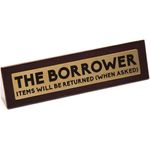Boxer Gifts Wooden Desk Sign Of The Borrower Brown