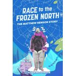 Barrington Stoke Race To The Frozen North by Catherine Johnson