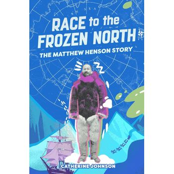 Barrington Stoke Race To The Frozen North by Catherine Johnson