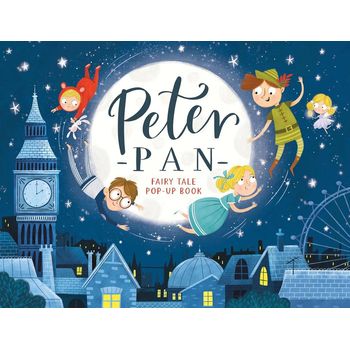 North Parade Publishing Fairy Tale Pop Up Book Peter Pan