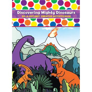Do-A-Dot Art Creative Activity Book Dinosaurs