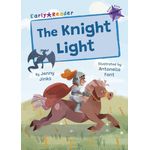 Maverick Early Readers Maverick Early Reader Purple (Level 8): The Knight Light