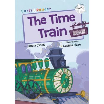 Maverick Arts Publishing The Time Train White Early Reader