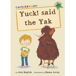 Maverick Early Readers Green Level 5 Yuck Said The Yak