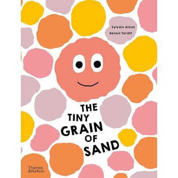 Thames & Hudson The Tiny Grain of Sand