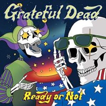 Grateful Dead Ready or Not 2lP