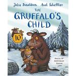 The Gruffalo's Child 10th Anniversary Edition